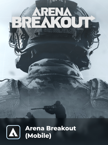 Arena Breakout (Mobile)